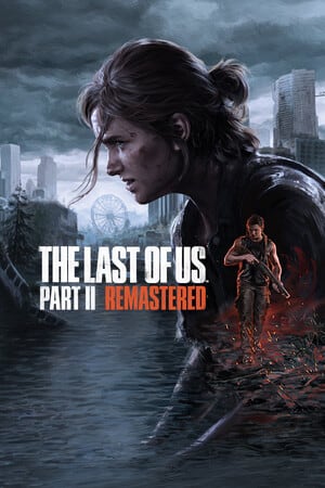 The last of us 2 remastered