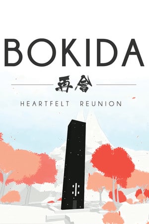 Bokida - Heartfelt Reunion