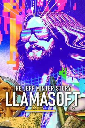 Llamasoft: The Jeff Minter Story