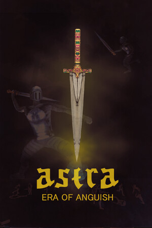 ASTRA: Era Of Anguish