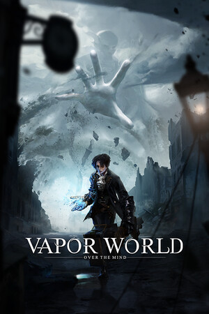 Vapor World: Over The Mind