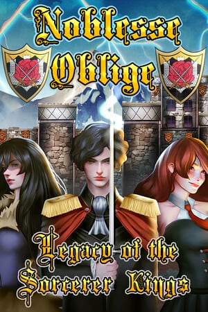 Noblesse Oblige: Legacy of the Sorcerer Kings