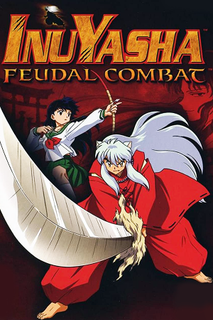 Inuyasha: Feudal Combat