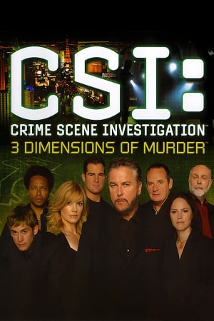 CSI: 3 Dimensions of Murder