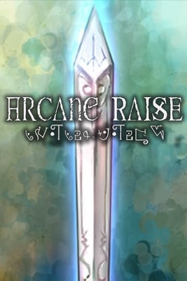 Arcane Raise