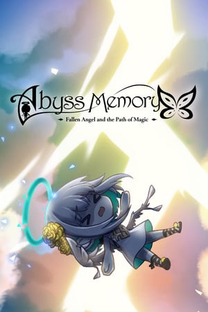 Abyss Memory Fallen Angel and the Path of Magic