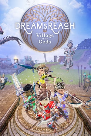 Dream's Reach: Village of the Gods