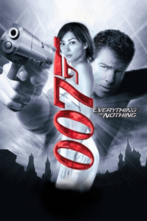 James Bond 007: Everything or Nothing