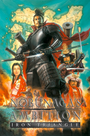 Nobunaga's Ambition: Iron Triangle