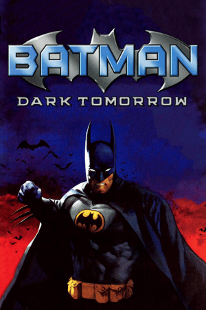 Batman: Dark Tomorrow