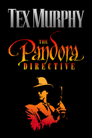 Tex Murphy: The Pandora Directive