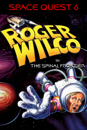 Space Quest 6: Roger Wilco in the Spinal Frontier