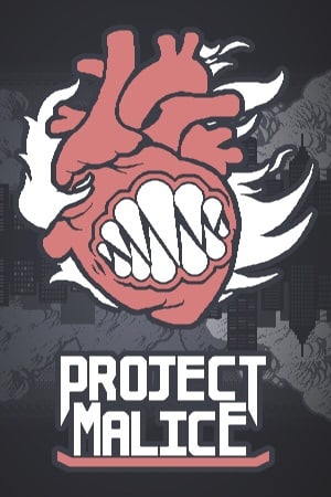 Project Malice