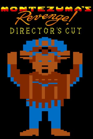 Montezuma's Revenge - Director's Cut