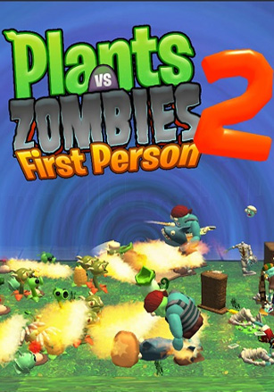 Plants vs Zombies 2 First Person