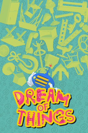 Game: Dream of Things
