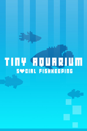 Game: Tiny Aquarium: Social Fishkeeping