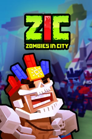 ZIC – Zombies in City