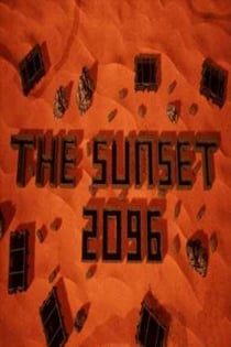 The Sunset 2096