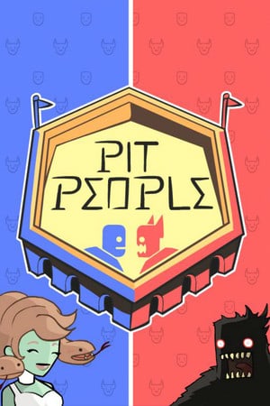 Pit People®