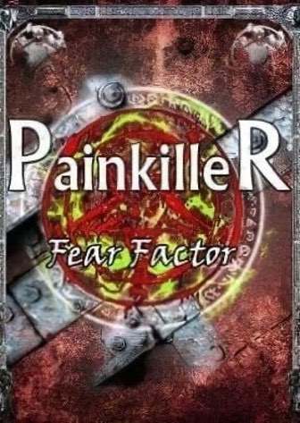 Painkiller: Fear Factor