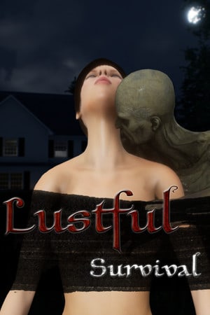 Lustful Survival