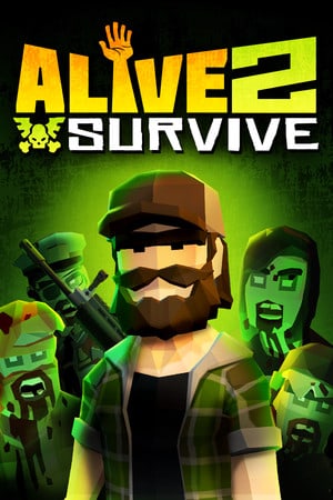 Alive 2 Survive: Tales from the Zombie Apocalypse